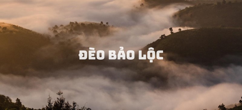 di-da-lat-khong-qua-deo-bao-loc